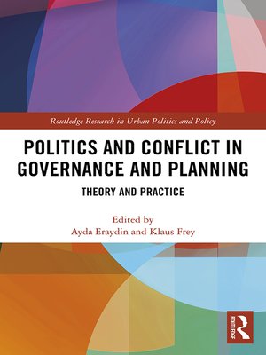 cover image of Politics and Conflict in Governance and Planning